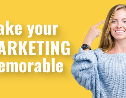 How to make your marketing campaign memorable
