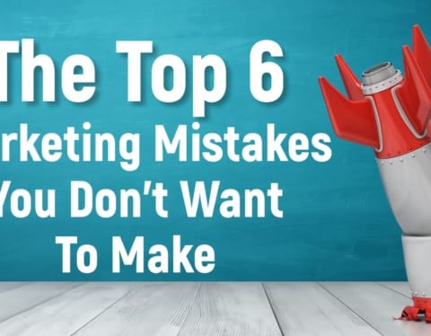 Marketing mistakes you do not want to make
